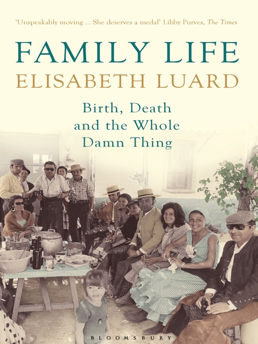 Title details for Family Life by Elisabeth Luard - Available